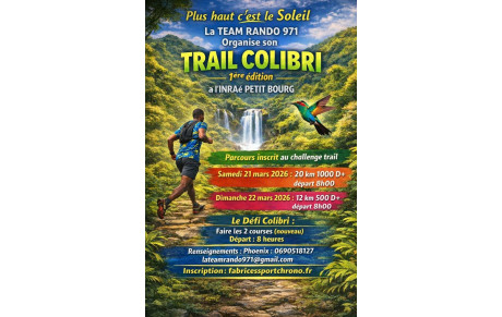 TRAIL DU COLIBRI GUADELOUPE